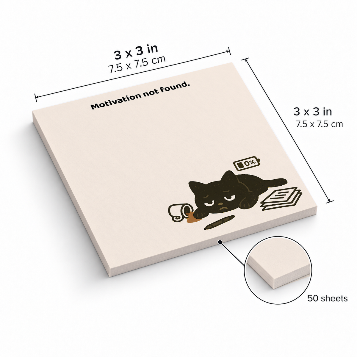 Motivation Not Found Black Cat sticky notes, 3x3 in (7.5 x 7.5 cm), 50 sheets