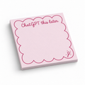 Pink Magic Wand "ChatGPT This Later" 3x3 sticky notes, 50-sheet memo pad