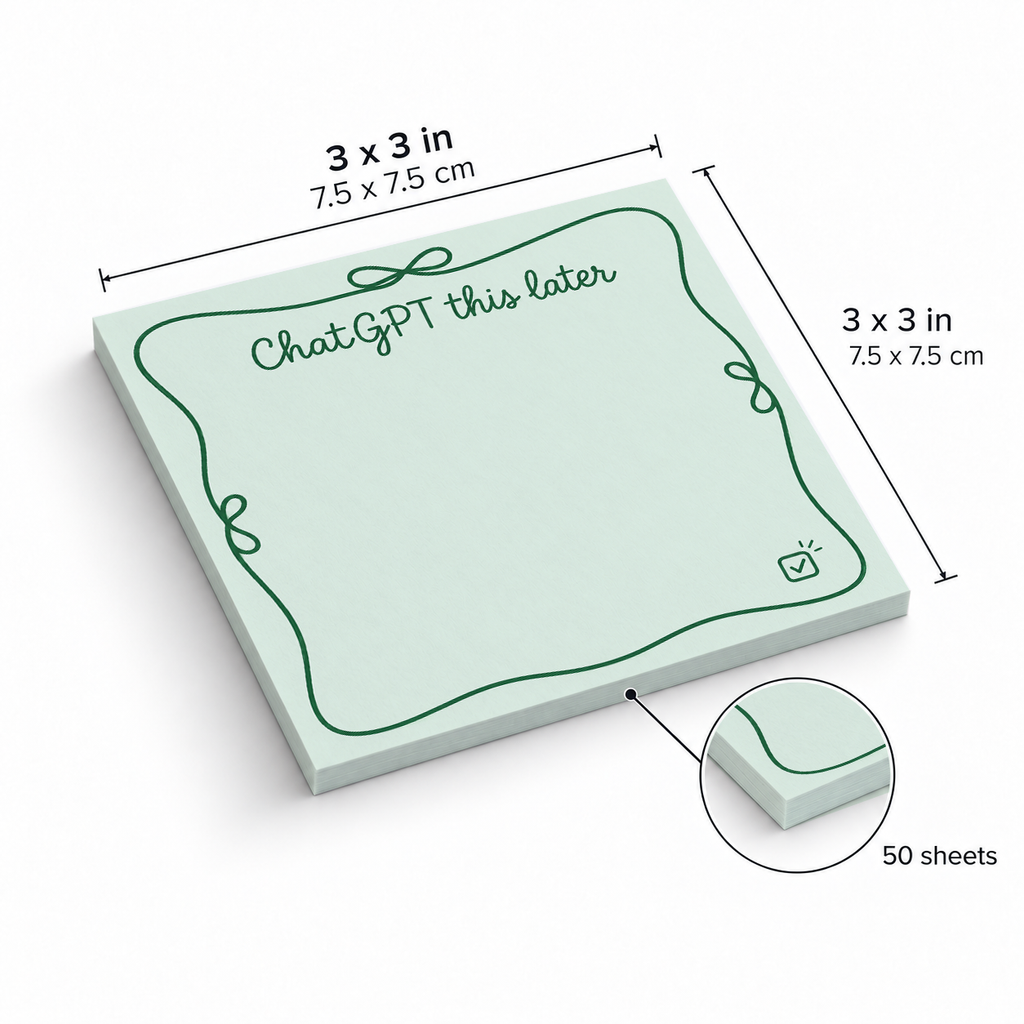 Green Checkmark "ChatGPT This Later" sticky notes, 3x3 in (7.5 x 7.5 cm), 50 sheets