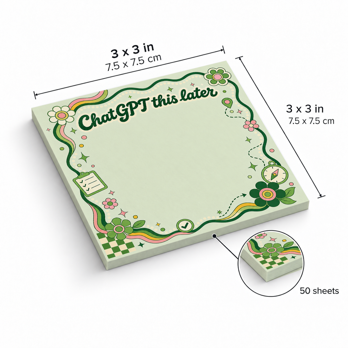 Green Compass ChatGPT This Later sticky notes, 3x3 in (7.5 x 7.5 cm), 50 sheets