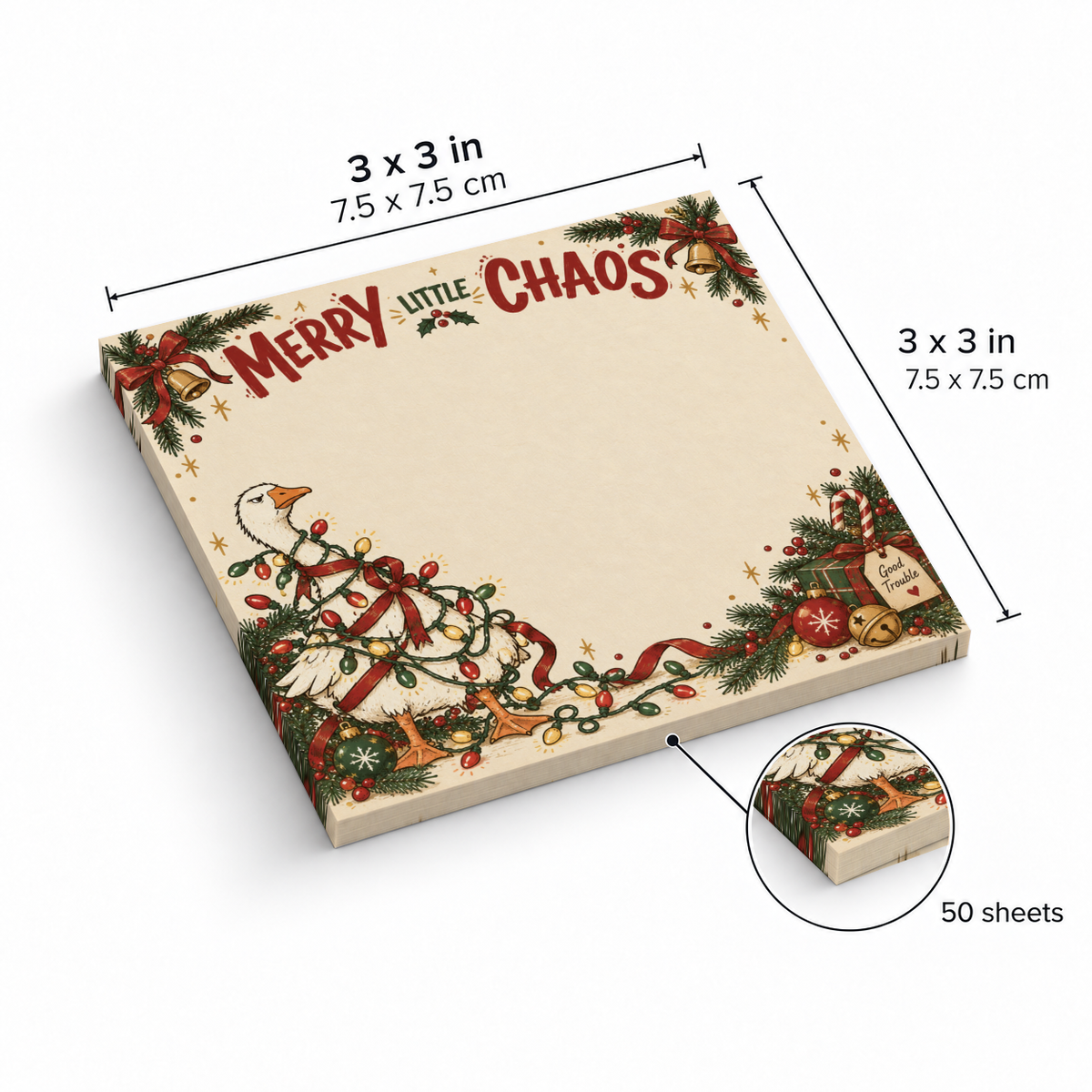 3 x 3 inch Christmas goose sticky note pad with 50 sheets, tangled lights, and “Merry Little Chaos” design.