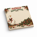 Christmas sticky note pad featuring a bow-wearing goose, fallen decorated tree, and “Totally Under Control” text.