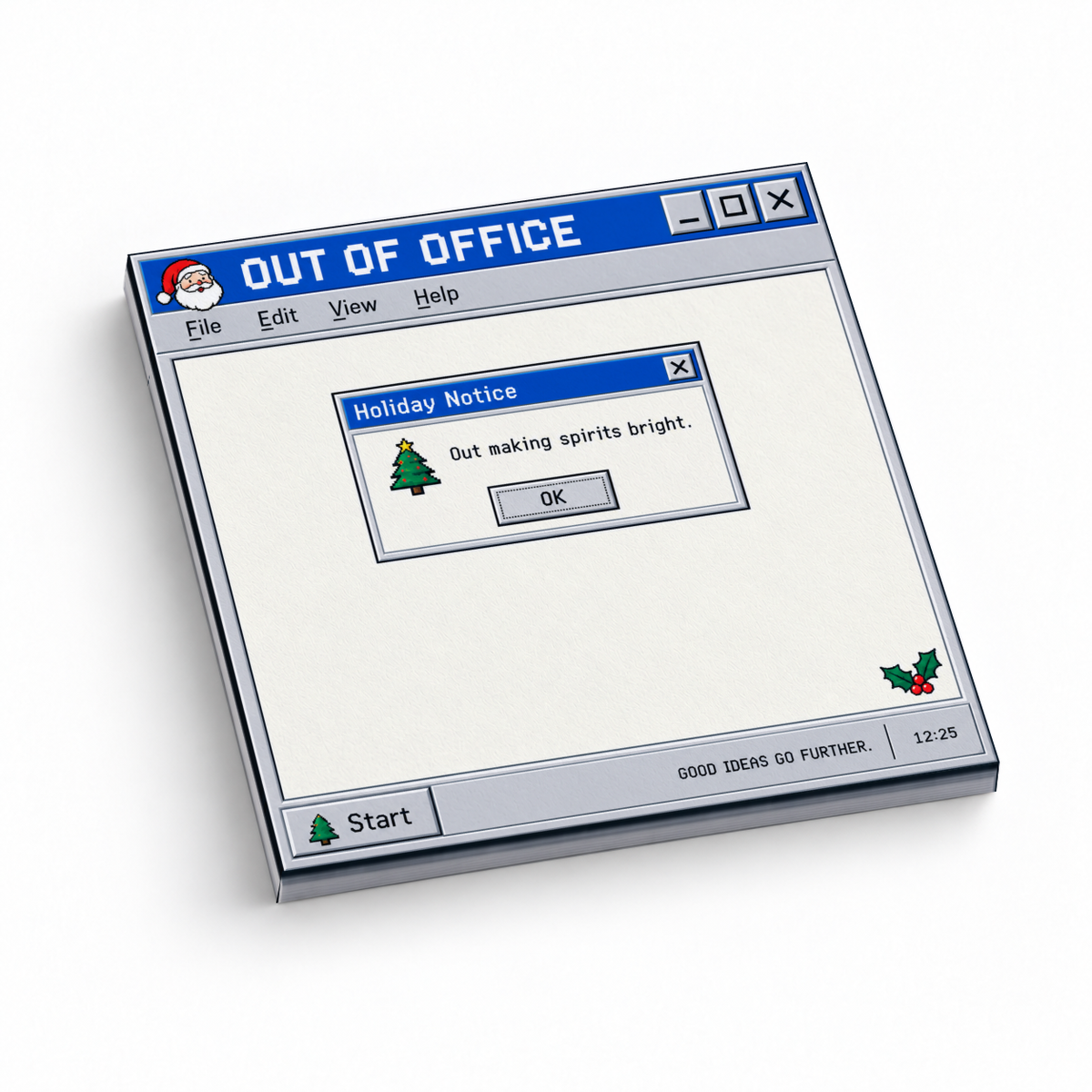 Retro computer-style holiday sticky note pad with “Out of Office” and “Out making spirits bright” graphics.