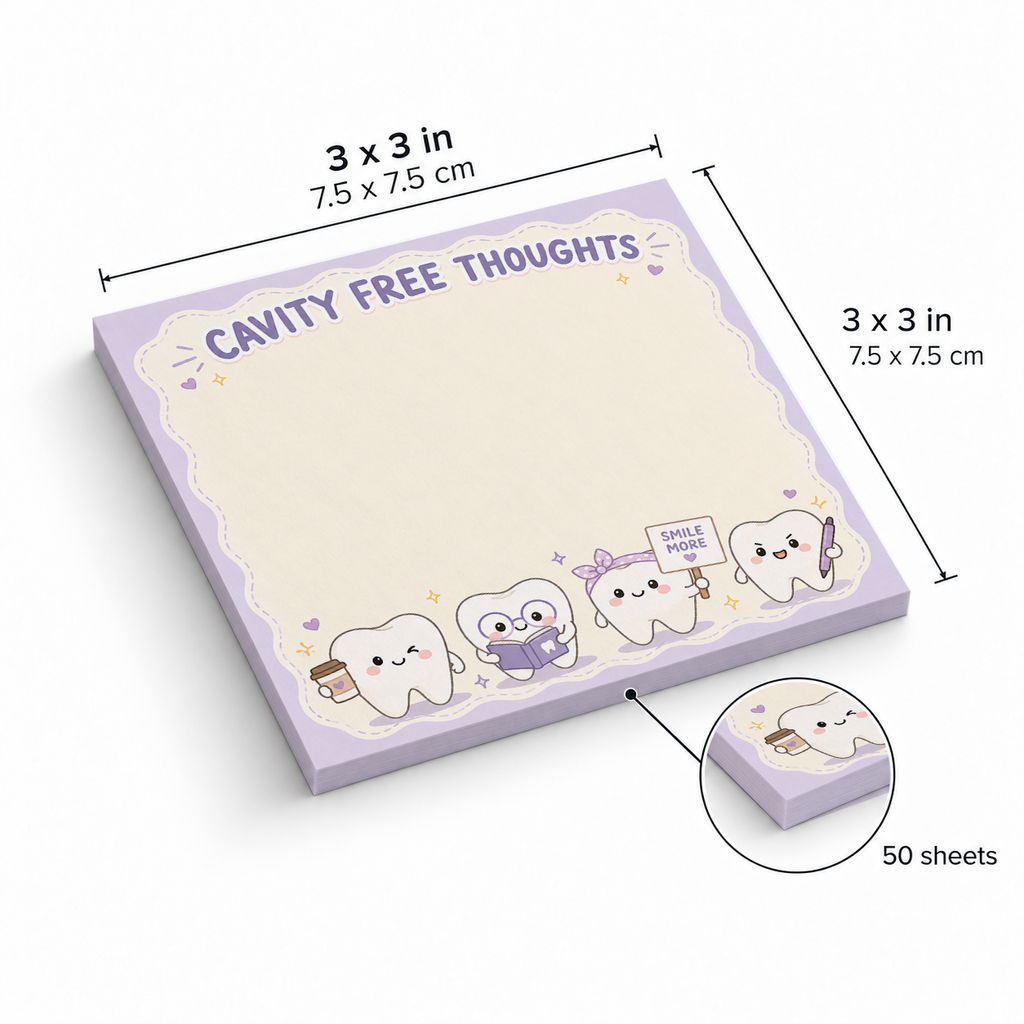 Cavity Free Thoughts Dental sticky notes, 3x3 in (7.5 x 7.5 cm), 50 sheets