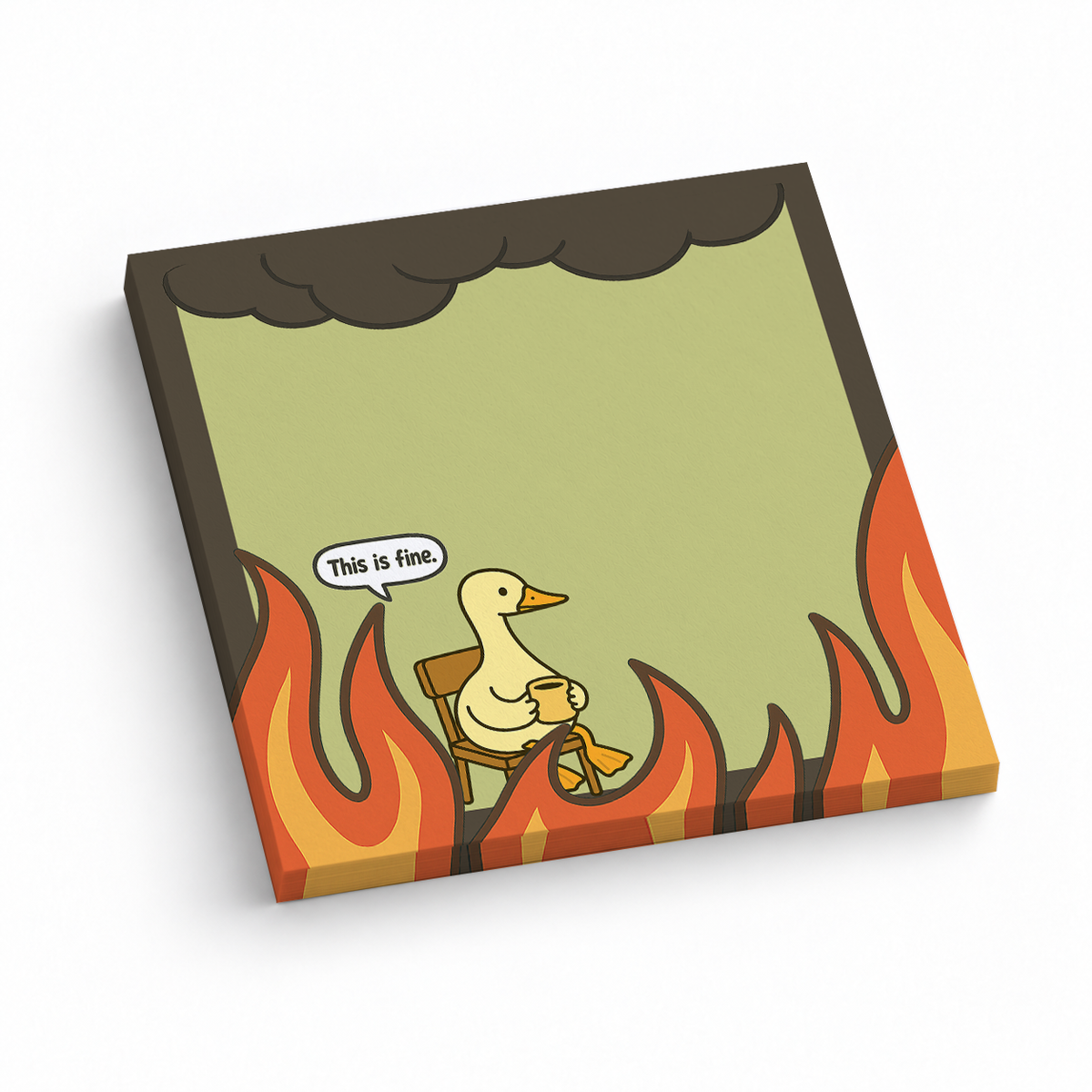 This is Fine Duck Meme 3x3 sticky notes, 50-sheet memo pad