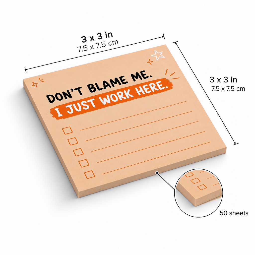 I Just Work Here Orange Checklist sticky notes, 3x3 in (7.5 x 7.5 cm), 50 sheets