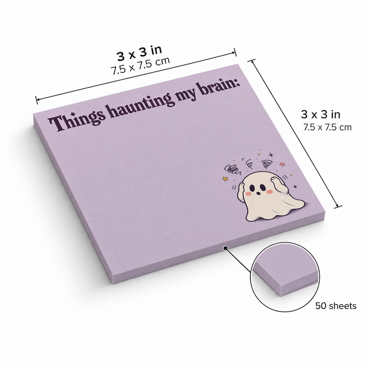 Haunting My Brain Ghost sticky notes, 3x3 in (7.5 x 7.5 cm), 50 sheets