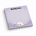 Purple 3 x 3 inch sticky note pad featuring “Barely here.” and a sleepy ghost beside a mug.