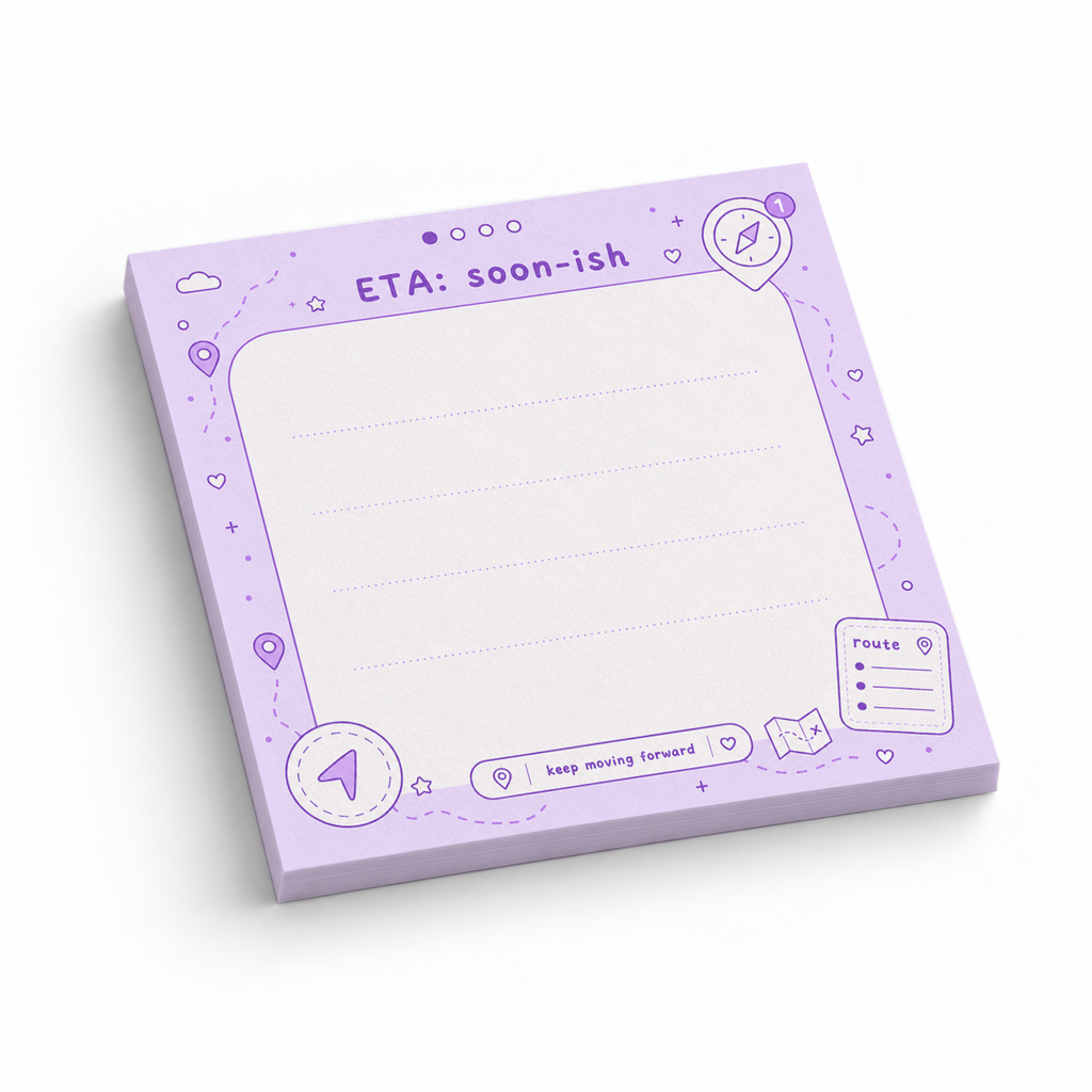 ETA Soon 3x3 sticky notes, 50-sheet memo pad