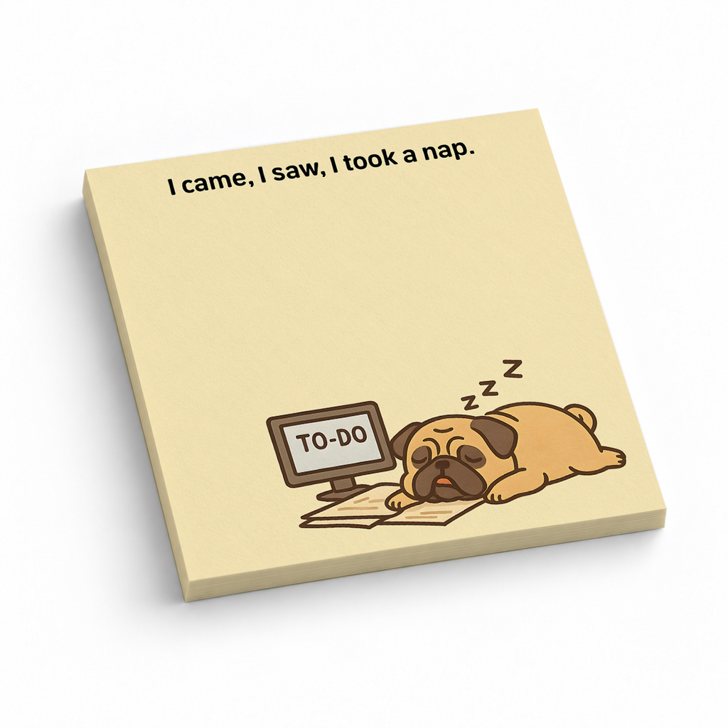 "I Took A Nap" Sleeping Pug 3x3 sticky notes, 50-sheet memo pad