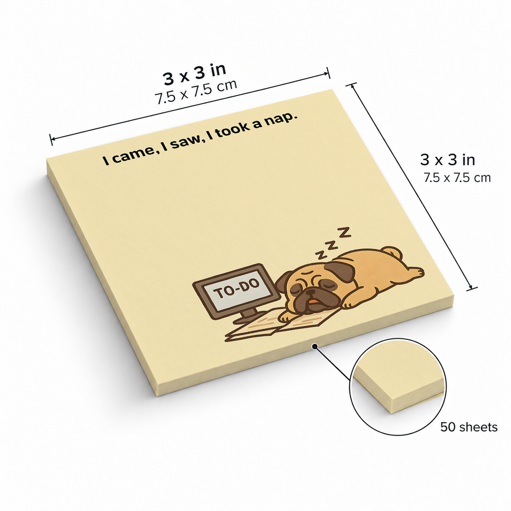 "I Took A Nap" Sleeping Pug sticky notes, 3x3 in (7.5 x 7.5 cm), 50 sheets