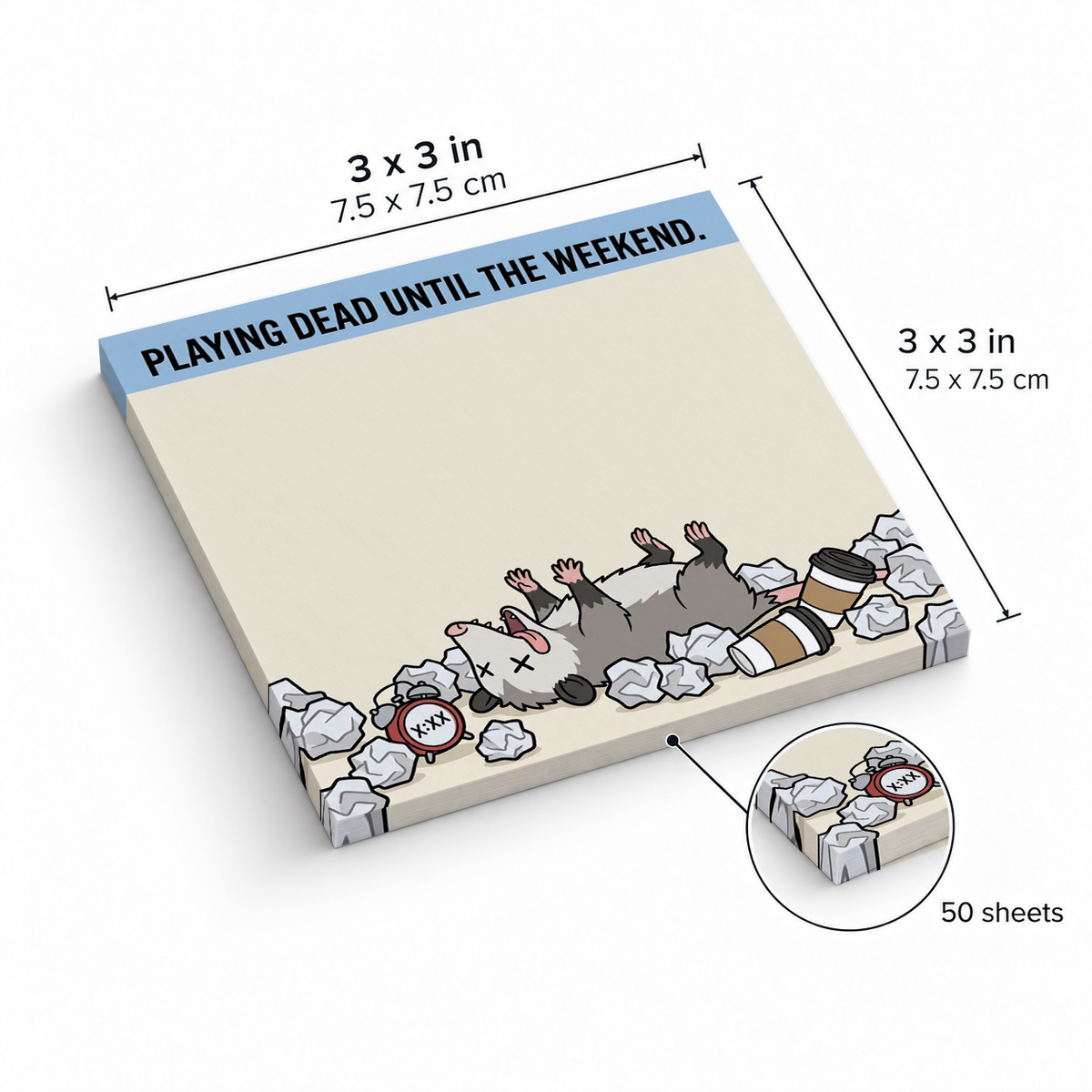 Playing Dead Opossum sticky notes, 3x3 in (7.5 x 7.5 cm), 50 sheets