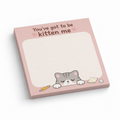 Kitten Me Cat Pun 3x3 sticky notes, 50-sheet memo pad
