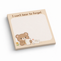 I Can't Bear To Forget 3x3 sticky notes, 50-sheet memo pad