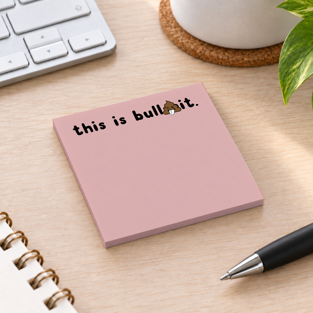 Close-up of This Is Bull sticky note design and writable area