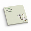 Duck Holding NOPE Sign Sticky Notes - Peace Was Never An Option 3x3 sticky notes, 50-sheet memo pad