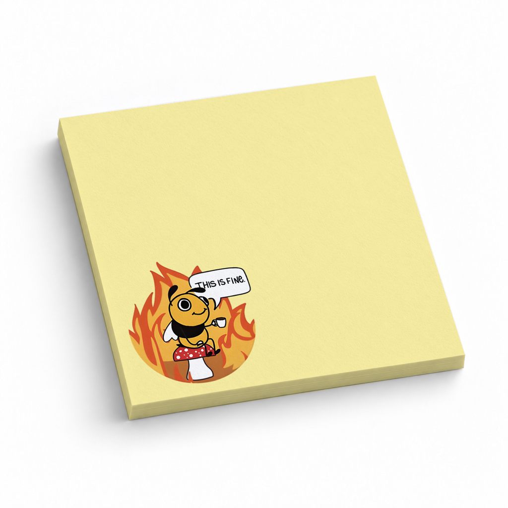 This Is Fine Bee & Mushroom 3x3 sticky notes, 50-sheet memo pad