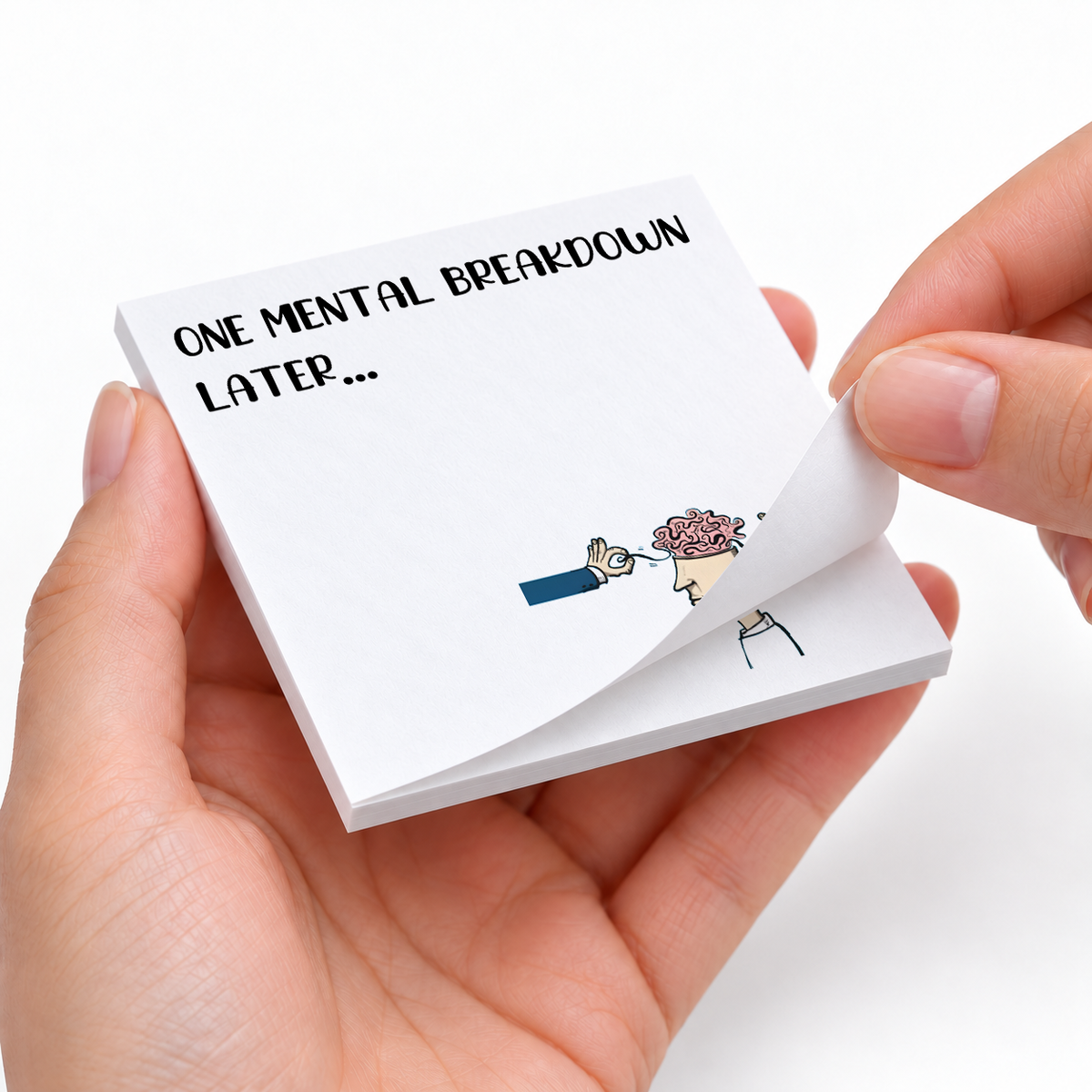 Mental Breakdown Humorous Office sticky notes styled with a planner and desk accessories